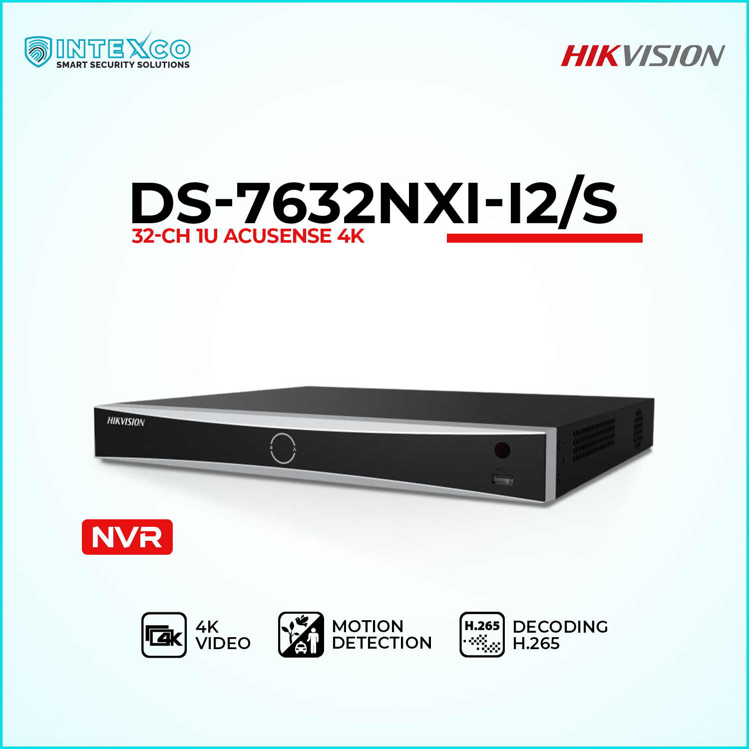 DS-7632NXI-I2S NVR network video recorder for IP security cameras