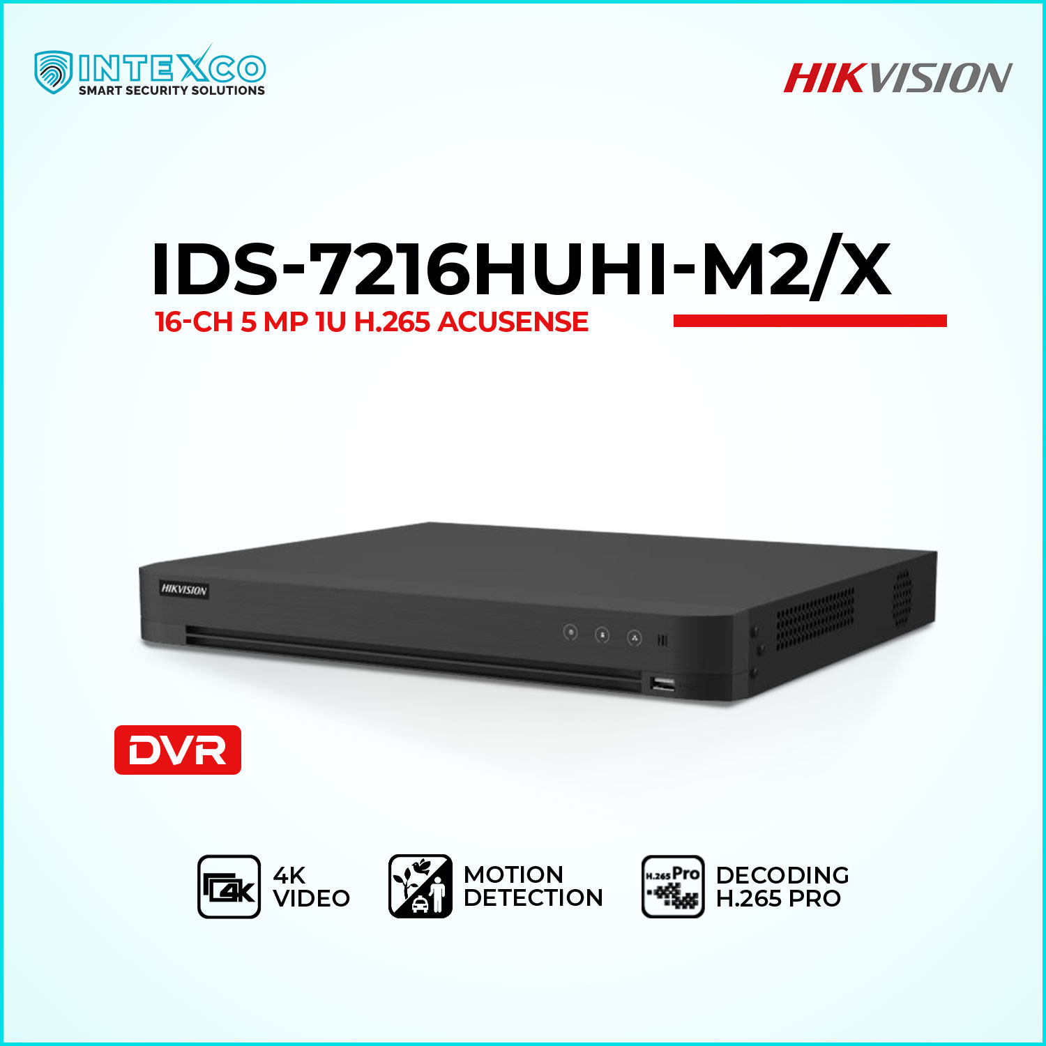 iDS-7216HUHI-M2/X Turbo HD DVR for CCTV video surveillance